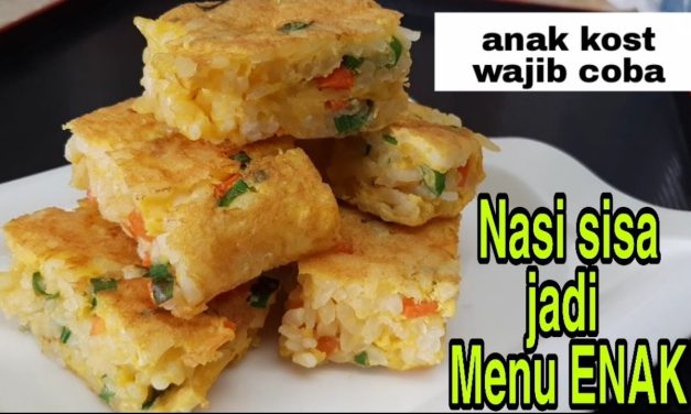 Olahan Nasi Sisa Semalam Untuk Menu Sahur Anti Ribet