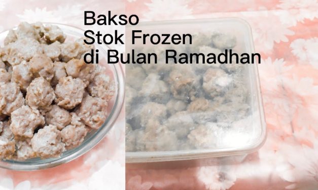 Bakso Ayam Frozen Homemade: Cara Mudah Praktis Yang Lezat