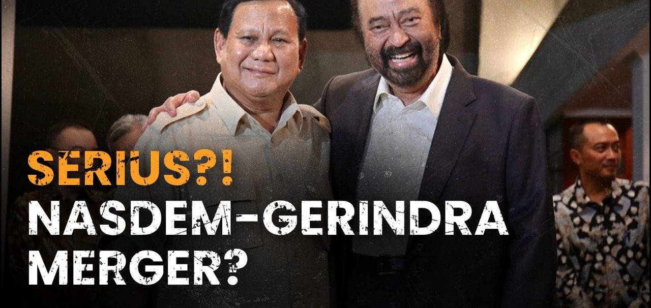 Isu Gerindra Dan Nasdem