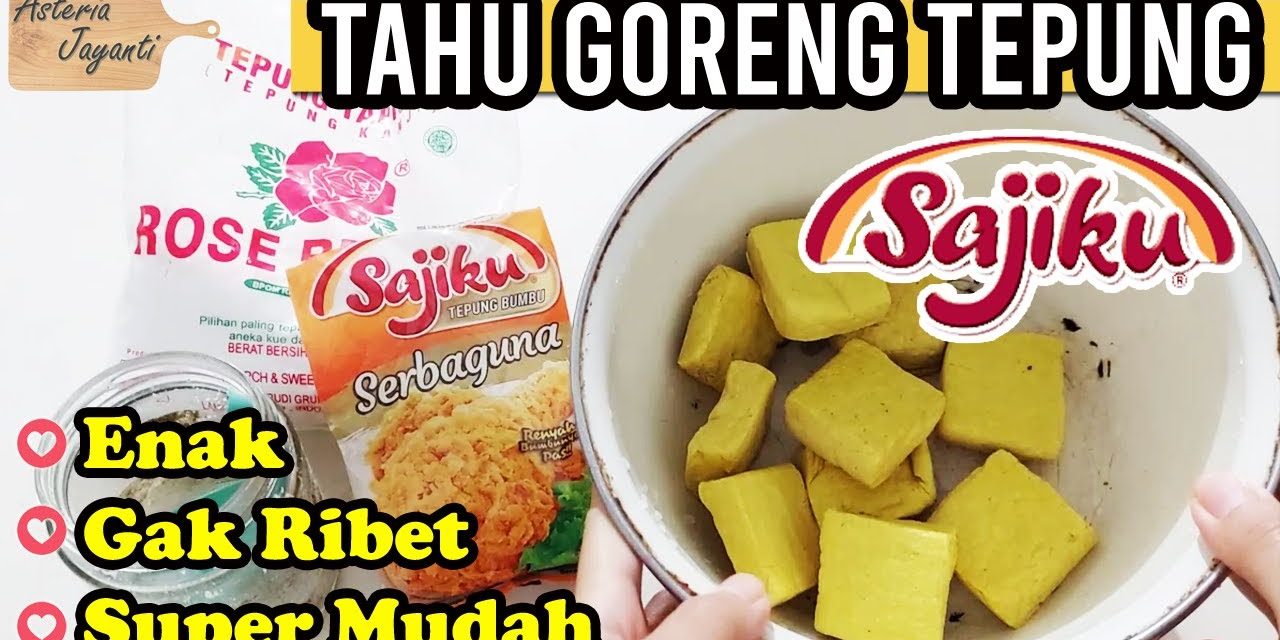 Cara Meracik Tepung Tahu Crispy Siap Pakai, Cocok Untuk Jualan