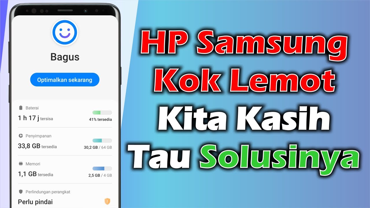 Kenapa HP Jadi Lemot