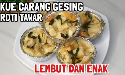 Carang Gesing Roti Tawar Ala Rumahan, Manis Dan Bikin Nagih
