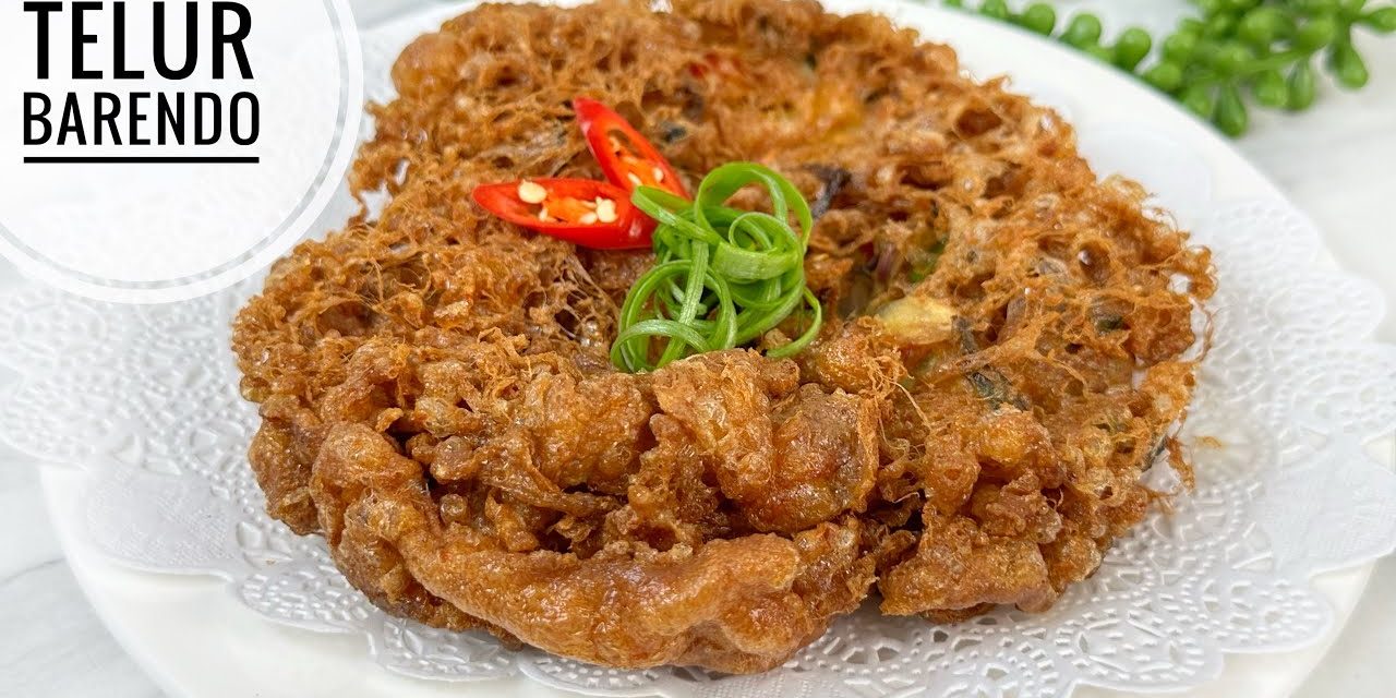 Resep Telur Barendo Anti Gagal: Renyah, Dan Mengembang