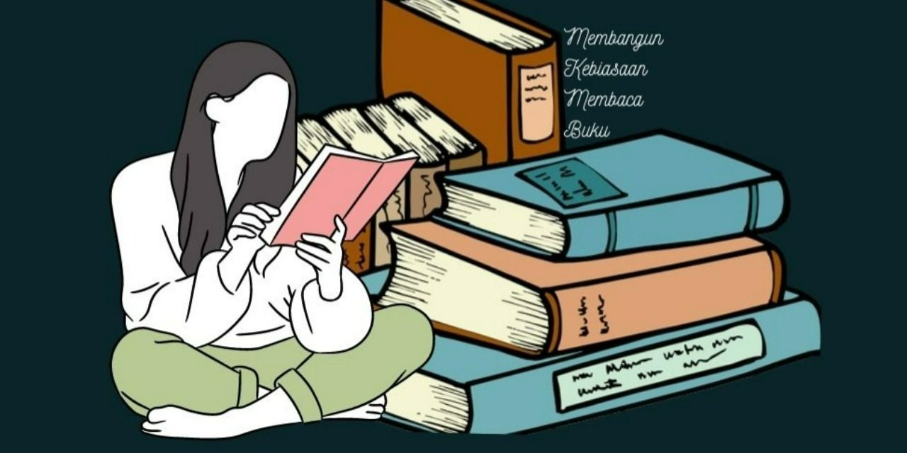 Membangun Kebiasaan Membaca, Investasi untuk Masa Depan