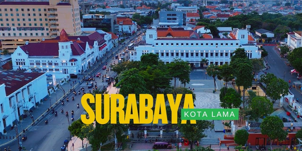 Kota Surabaya Kota Pelajar Urban Yang Kini Terus Berkembang