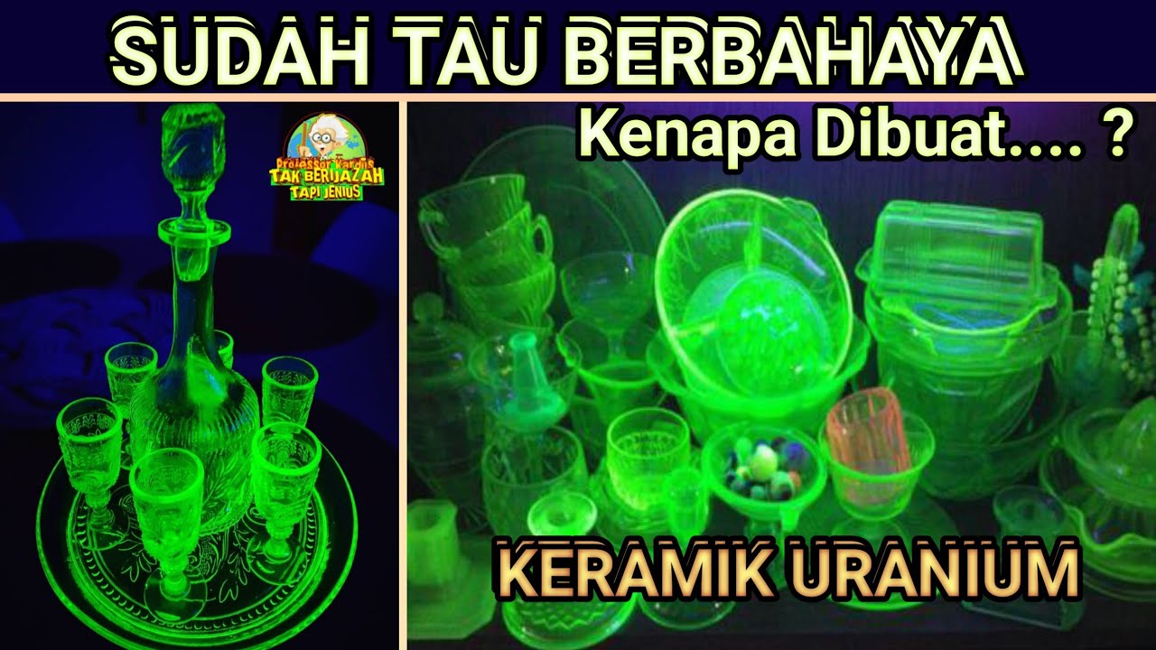 Mengenal Uranium Glass