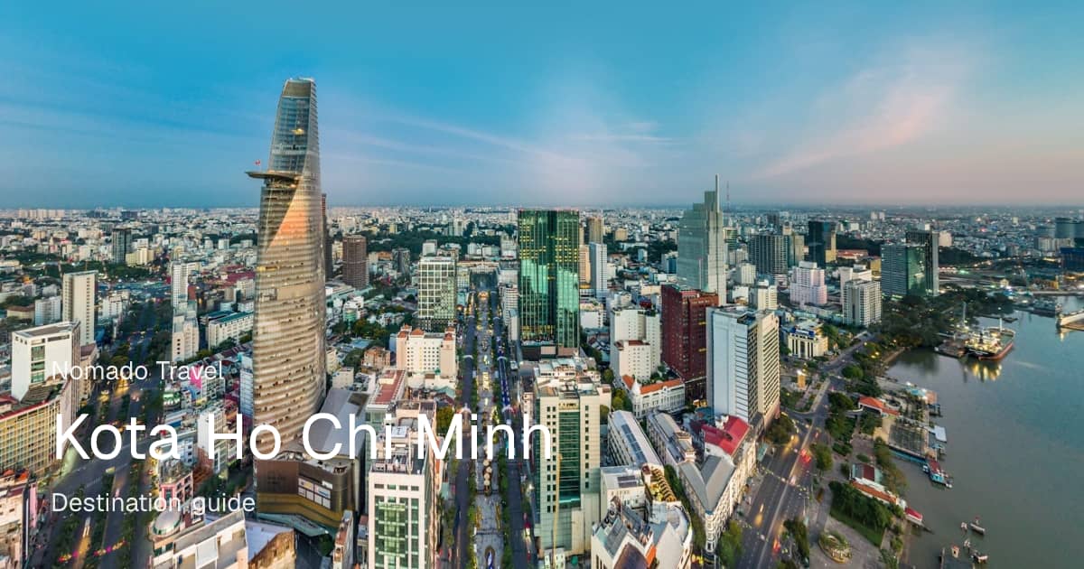 Kota Ho Chi Minh: Kota Metropolis Yang Miliki Bangunan Cantik